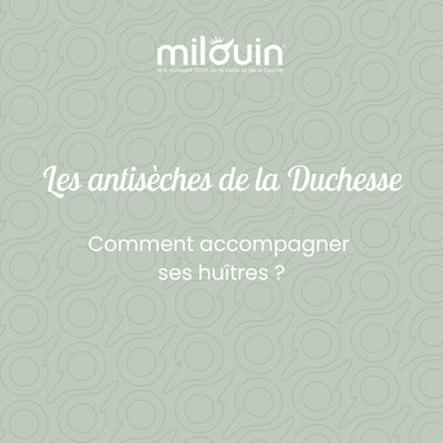 Comment accompagner ses huîtres ?