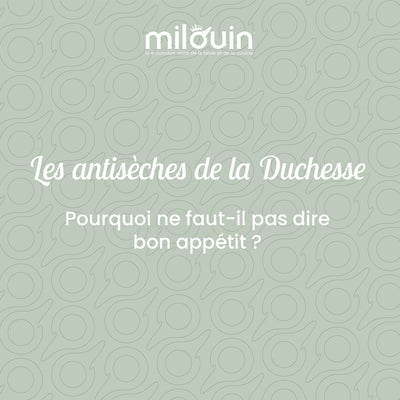 Pourquoi ne faut-il pas dire bon appétit ?