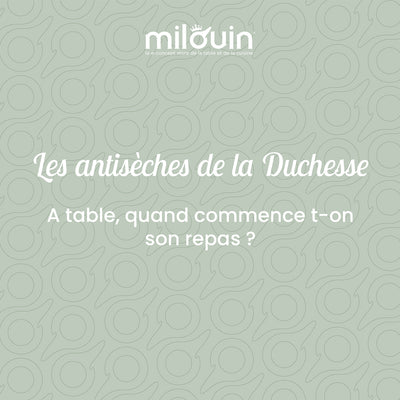 A table, quand commence t-on son repas ?